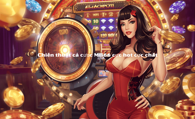 10+ Mẹo Cá Cược MB66 Giúp Người Mới Chiến Thắng Dễ Dàng 2 Mẹo Cá Cược MB66